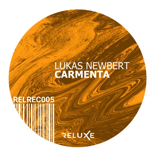 Lukas Newbert - Carmenta [RELREC005]